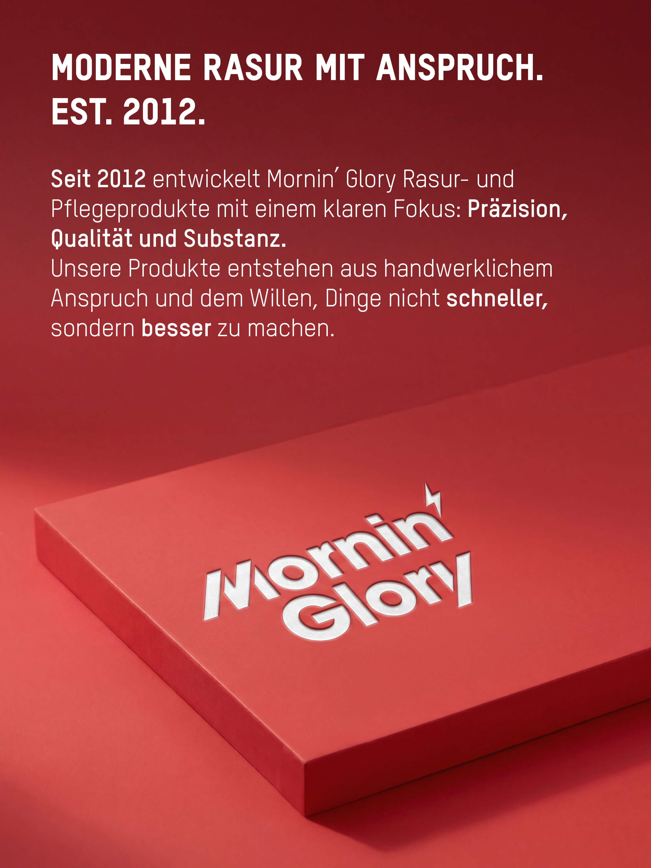 Mornin' Glory Rasurpflege seit 2012 – hochwertige Rasur- und Pflegeprodukte mit Fokus auf Qualität, Präzision und Hautverträglichkeit.